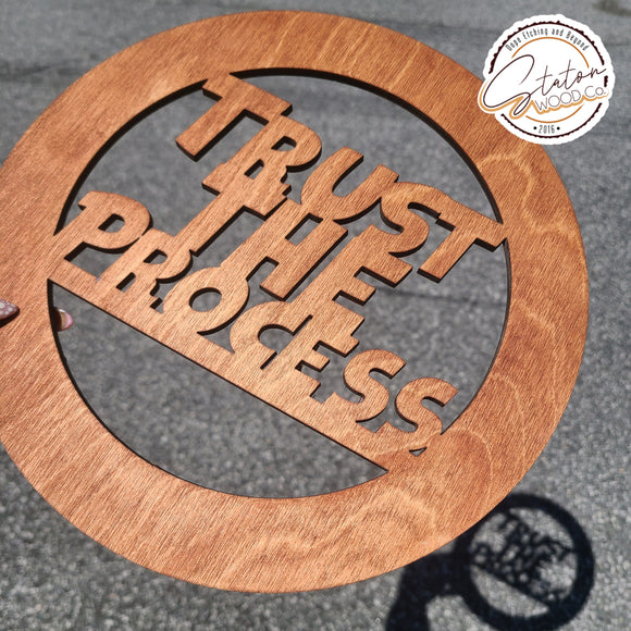 Trust the Process